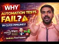 Why Automation Tests Fail in Pipelines Wipro Interview Question Jenkins Real Issues
