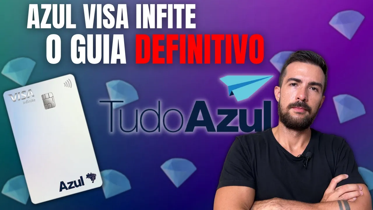 (Tudo) Azul Visa Infinite e Tudo Azul Diamante - AULA COMPLETA
