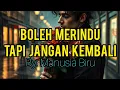 Download Lagu Boleh Merindu Tapi Jangan Kembali