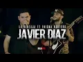 JAVIER DIAZ - ENIGMA NORTEÑO FT LA VENTAJA (CORRIDOS 2018)