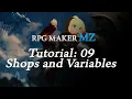 RPG Maker MZ Tutorial 09Shops and Variables