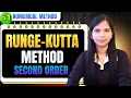 Runge Kutta Method 2nd Order Numerical Method Playlist