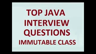 Top Java Interview Questions Immutable Class Part 2