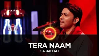 coke studio season 10 tera naam sajjad ali