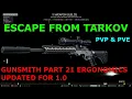 GUNSMITH PART 21 FOR 1 0 ERGONOMICS UPDATED
