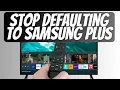 How to Stop Defaulting to Samsung TV Plus on Samsung Smart TV