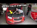 CHEVROLET CRUZE SONIC SYMPTOMS OF BAD PCV VALVE BAD PCV VALVE CHEVY CRUZE HOLDEN CRUZE