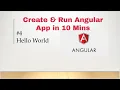 Angular 9 Tutorial - 4 Angular Hello World App Create and Run Angular 9 project in 10 Mins
