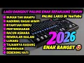 Lagu 🔥 DANGDUT ORGEN TUNGGAL 2026 – Pilihan Lagu Paling Enak Full Album 🎶