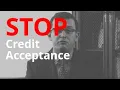 Credit Acceptance Calling Debt Abuse Harassment Lawyer