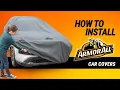 How to Install Armor All Car Covers