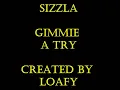 Sizzla - gimmie a try (Lyrics)