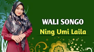 Download WALISONGO - NING UMI LAILA MP3