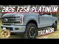 2026 FORD F-250 PLATINUM TREMOR 6 7L HIGH OUTPUT POWER STROKE GLACIER GRAY SUPER DUTY REVIEW