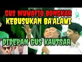Download Lagu PUCET..!! GUS MUWAFIQ ..!! BONGKAR KEBUSUKAN BA'ALAWI DI DEPAN GUS KAUTSAR..!!