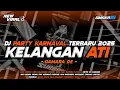 Lagu DJ KELANGAN ATI STYLE PARTY VIRAL TIKTOK TERBARU 2025