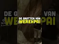 Download Lagu Teaser alert! De grotten van van werehpai..... ooit over gehoord?