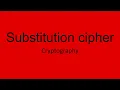 Substitution Cipher
