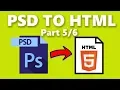 How to Convert Photoshop PSD to HTML code - Part