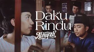 al hafzh daku rindu official music video