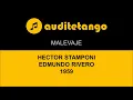 MALEVAJE - HECTOR STAMPONI - EDMUNDO RIVERO - 1959 - TANGO CANTATO