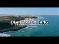 Download Lagu Dj Slow Remix!! Di Antara Bintang - Hello - ( Gilang Project Remix )