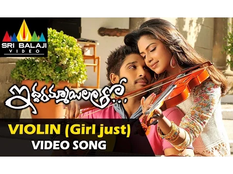 Download MP3 Iddarammayilatho Video Songs | Violin Song (Girl Just) Video Song | Allu Arjun, Amala Paul