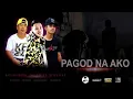 Lagu Pagod na ako - Nhigel , Batang kosa ft. Still one