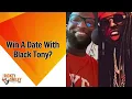 Download Lagu Win A Date With Black Tony?