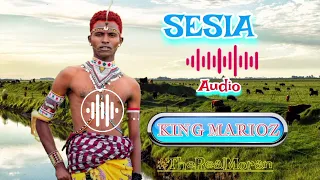 SESIA KING MARIOZ OFFICIAL AUDIO 