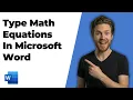 How To Type Math Equations In Microsoft Word Easy Guide