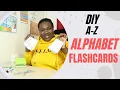 EASY WAY TO MAKE FLASHCARDS AT HOME ALPHABET FLASHCARDS DIY FLASHCARDS A-Z FLASHCARDS