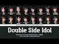 Lagu GNZ48 Team G - Double Side Idol / 双面偶像 | Color Coded Lyrics CHN/PIN/ENG/IDN