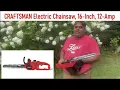 Unboxing and assembling of Craftsman Electric Chainsaw 12 0 amp 16 inch