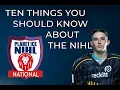 Ten things you should know about the NIHL Updated