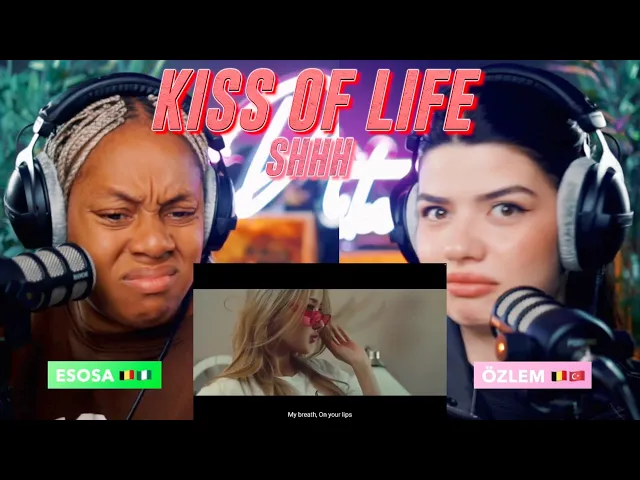 Download MP3 KISS OF LIFE (키스오브라이프) '쉿 (Shhh)' Official Music Video reaction