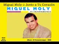 Junto a Tu Corazon (Remix Version) Miguel Moly