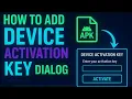 How To Add Device Activation Key Dialog In Any Apk ADMIN TO USER TIME LIMITED ONLINE