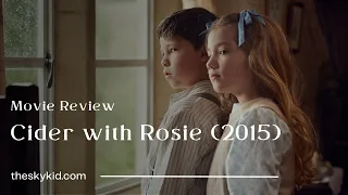 Download Cider with Rosie (2015) - Movie Review MP3