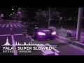 YALA EXTENDED - QMIIR, DJ Zarek, Irokz  (Super Slowed / TikTok Version)