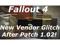 Fallout 4 New Vendor Glitch Exploit AFTER PATCH Infinite Free Items Caps Fallout 4 Glitches