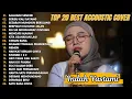 Indah Yastami Top 20 Best Akustik Terpopuler | Salahmu Sendiri | Indah Yastami Full Album