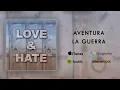 La Guerra - Aventura