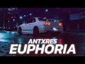 ANTXRES - Euphoria [phonk/wave]