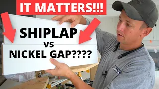 Shiplap VS Nickel Gap Nickel Gap is Better
