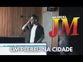 Download Lagu MUSICAL JM - UM PLEBEU NA CIDADE (clipe oficial)