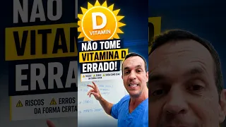 NAO TOME VITAMINA D ERRADO!