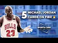 TOP 5 Michael Jordan Cards ON FIRE Right NOW