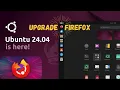 How to Upgrade Firefox on Ubuntu 24 04 LTS - Easy Step-by-Step Guide