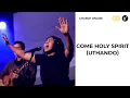 Download Lagu Come Holy Spirit (Uthando) by Worship Central - Victory Church Jbay
